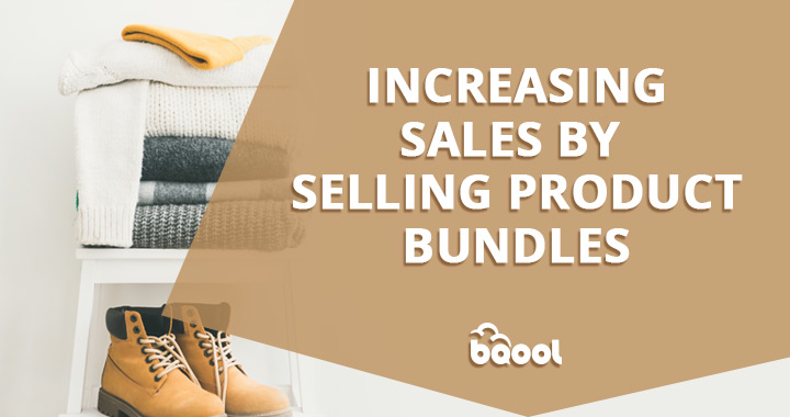 Bundling Essentials for New Parents to Increase Sales Bundling Essentials for New Parents to Increase Sales