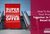 How to Bundle Lifestyle Products for Upselling Effectively How to Bundle Lifestyle Products for Upselling Effectively